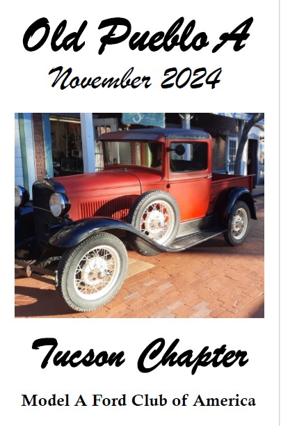 Tucson Model A  November 2024 Newsletter